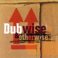 Picture of cover for Various Artists - Dubwise and otherwise: A Blood & Fire Audio Catalogue
